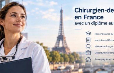 Dentiste en France avec un diplôme européen : démarches 2026